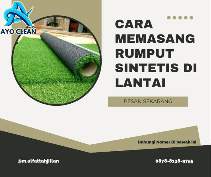 Cara Memasang Rumput Sintetis Di Lantai - Malfattahjillan - Medium