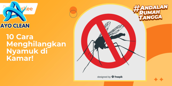 5 Cara Menghilangkan Nyamuk di Kamar Paling Ampuh – bTaskee