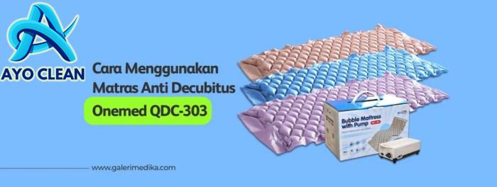 Cara Menggunakan Kasur/Matras Anti Decubitus | Galeri Medika