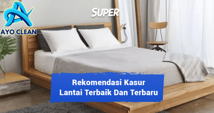 10 Rekomendasi Kasur Lantai Terbaik yang Nyaman dan Empuk