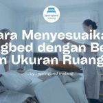 Cara memotong spring bed